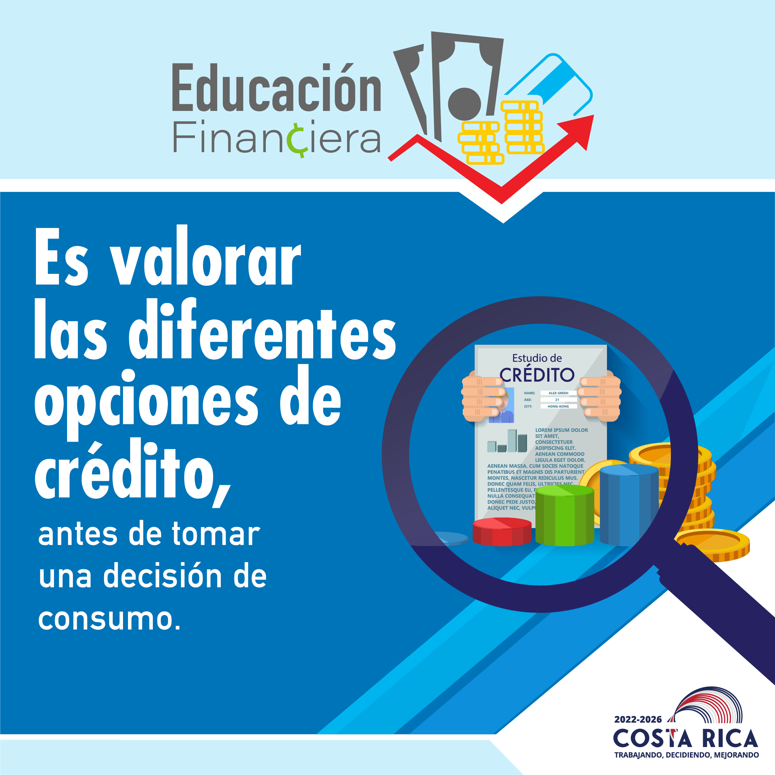 Educación Financiera es valorar las diferentes opciones de crédito