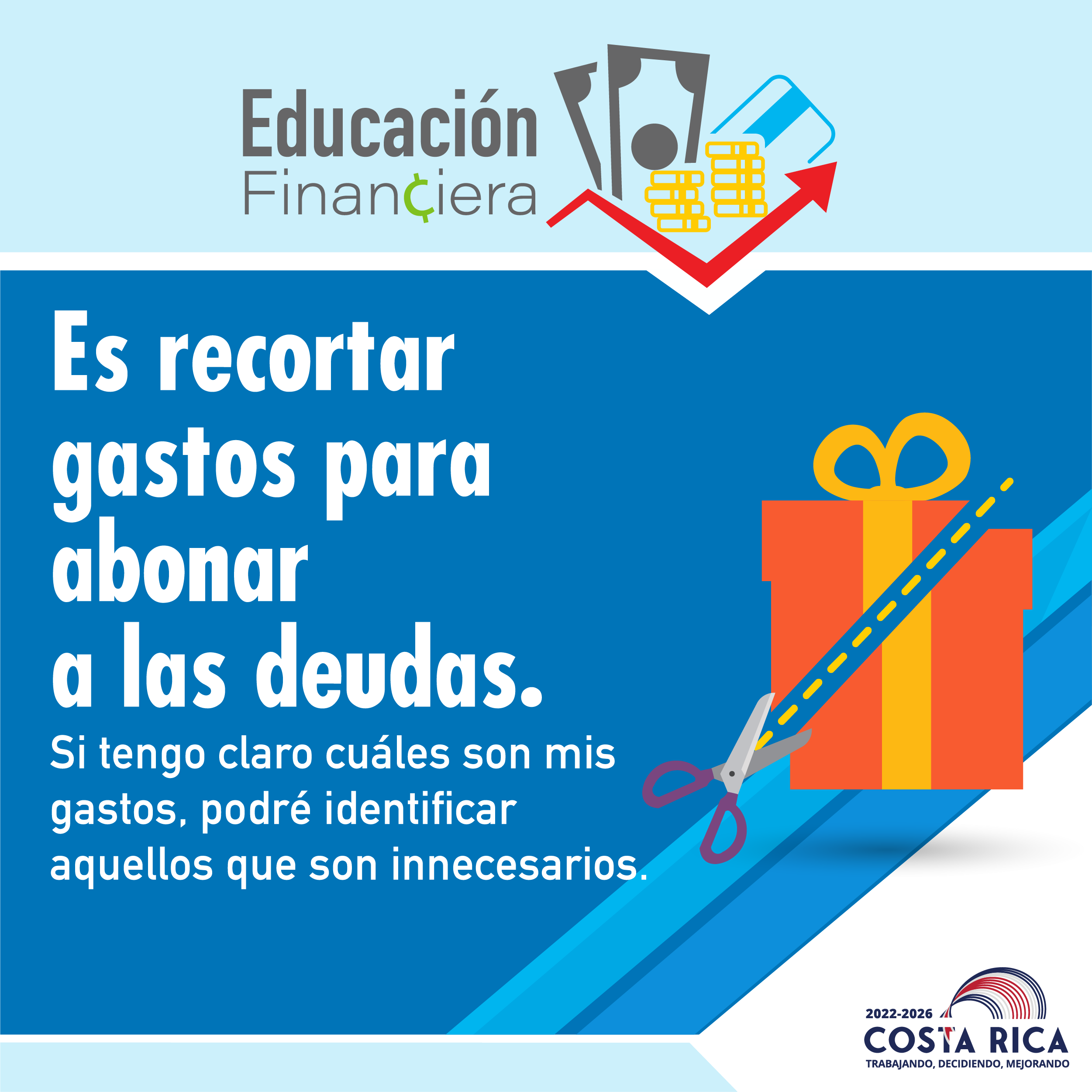 Educación financiera es recortar gastos