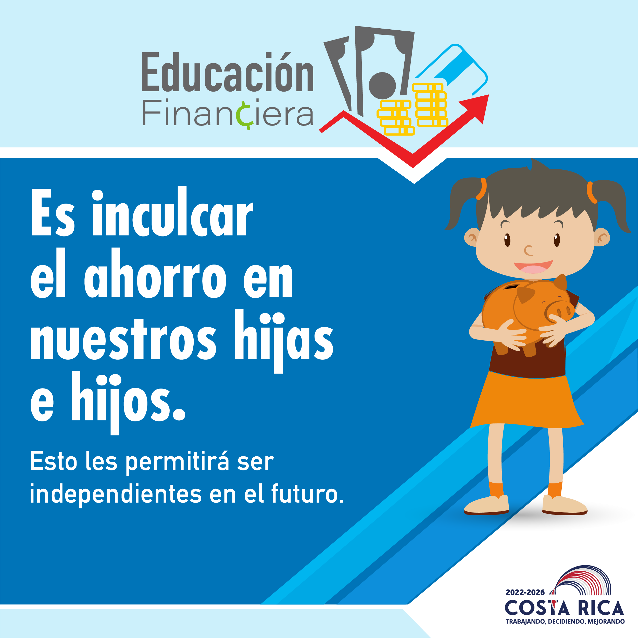 Educación financiera es inculcar el ahorro en los hijos e hijas