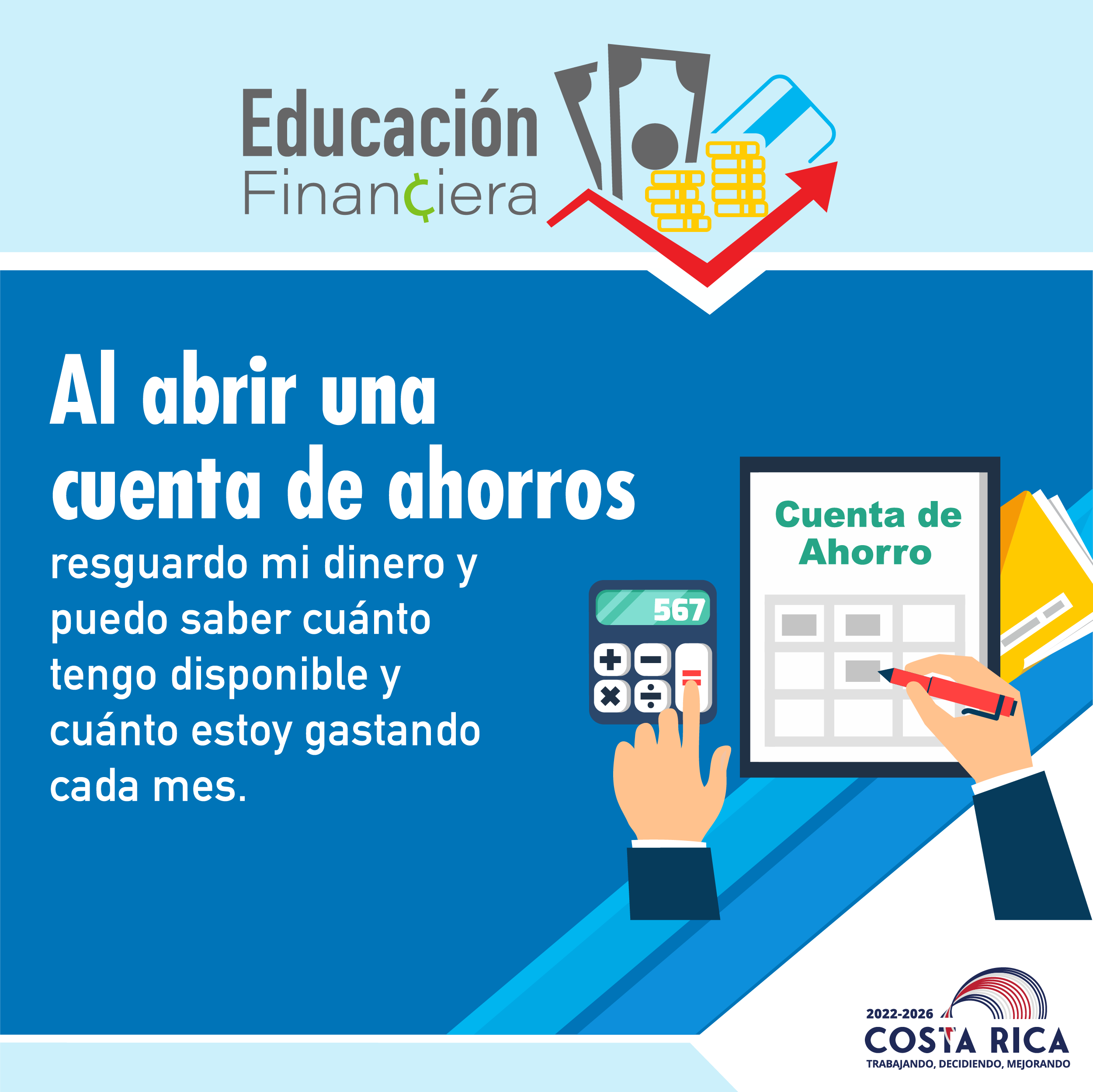 Educación financiera es abrir una cuenta de ahorros